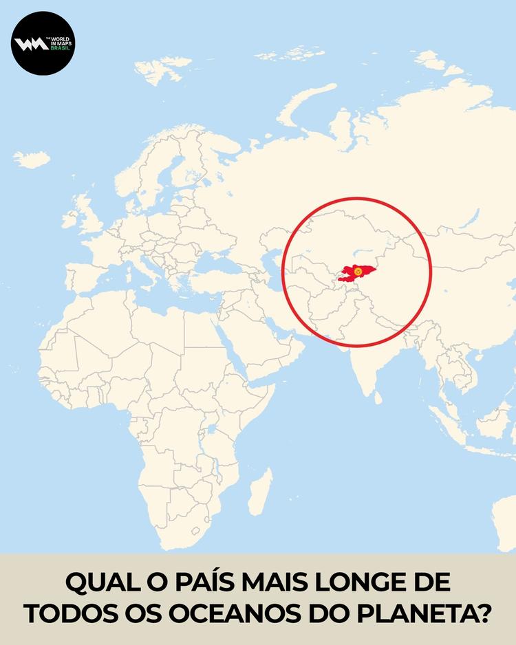 Mapa que mostra o Quirguistão como o país mais distante dos oceanos